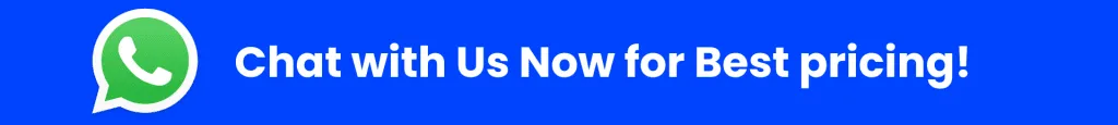 Chat with Us Now for Best pricing