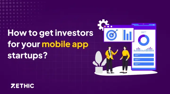 How to Get Investors for Your Mobile App Startup?
