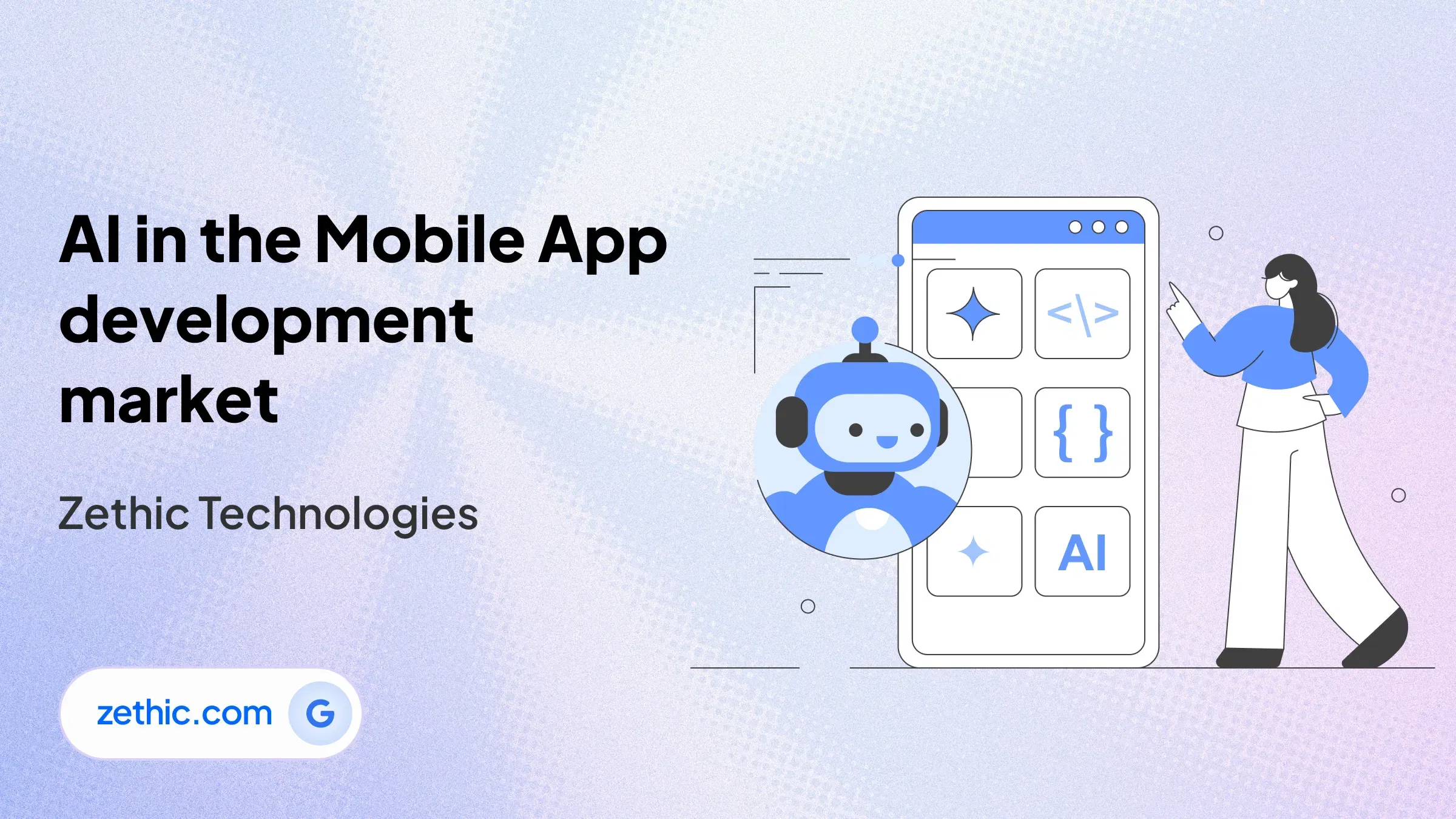 UI UX design company in Bangalore integrating AI in mobile app development through advanced user interface design and website design and development by Zethic Technologies