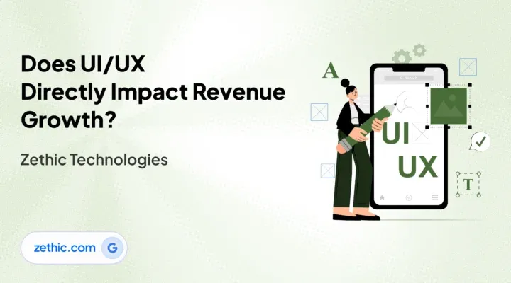 UI UX design company in Bangalore improving revenue growth through user interface design and website design and development by Zethic Technologies