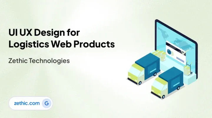 UI UX design company in Bangalore creating logistics web products with advanced user interface design and website design and development by Zethic Technologies